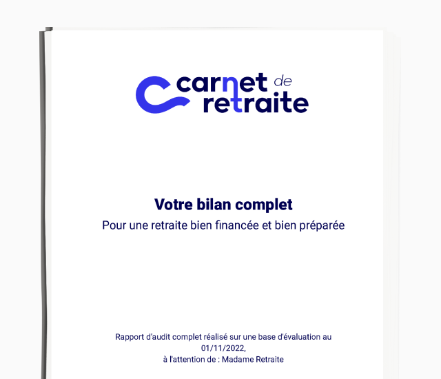 Carnet de Retraite - Bilan - Le bilan complet